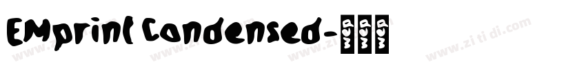EMprint Condensed字体转换